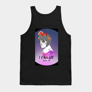 To me you're transparent Tank Top